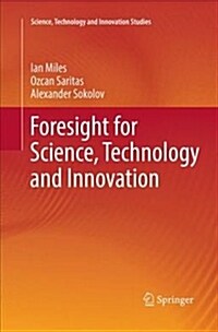 Foresight for Science, Technology and Innovation (Paperback)