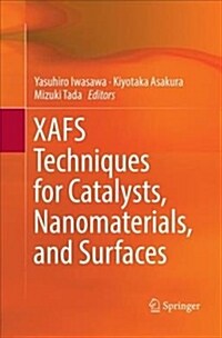 Xafs Techniques for Catalysts, Nanomaterials, and Surfaces (Paperback)