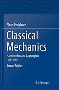 Classical Mechanics: Hamiltonian and Lagrangian Formalism (Paperback)