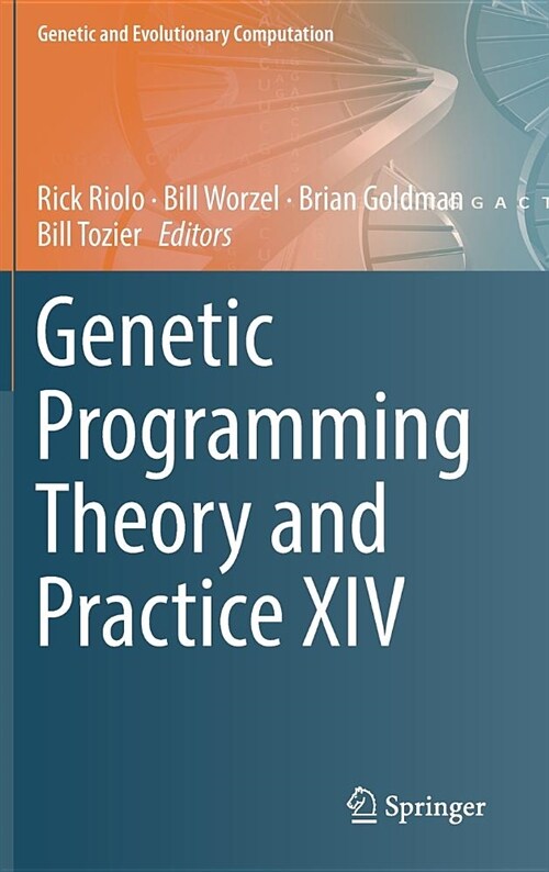 Genetic Programming Theory and Practice XIV (Hardcover, 2018)