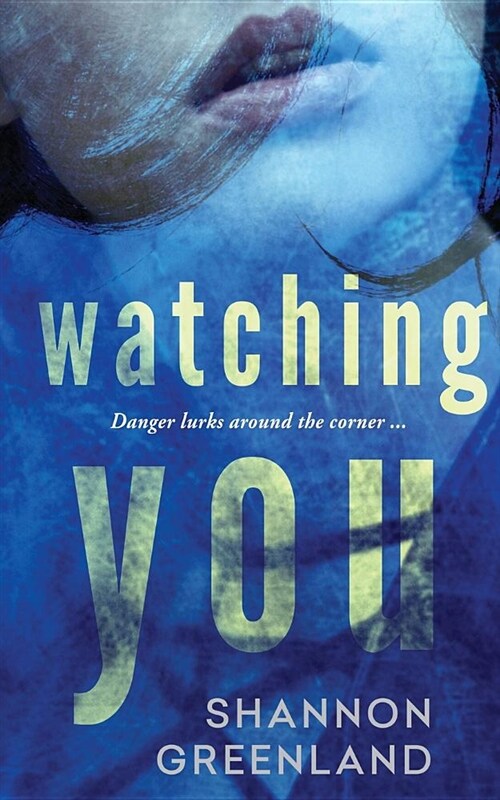 Watching You (Paperback)