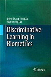 Discriminative Learning in Biometrics (Paperback)