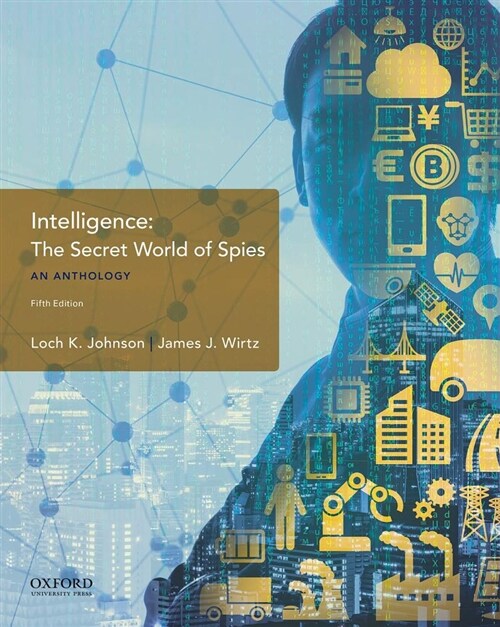 Intelligence: The Secret World of Spies, an Anthology (Paperback, 5)