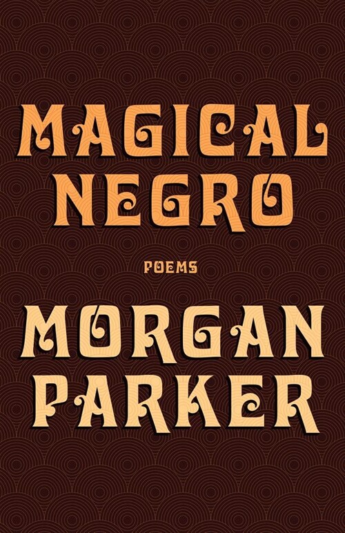 Magical Negro (Paperback)