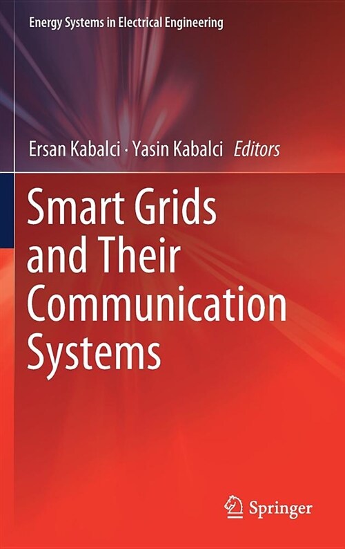 Smart Grids and Their Communication Systems (Hardcover, 2019)