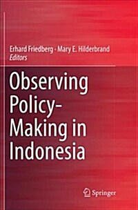 Observing Policy-Making in Indonesia (Paperback)