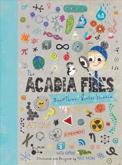 The Acadia Files: Book Three, Winter Science (Hardcover)