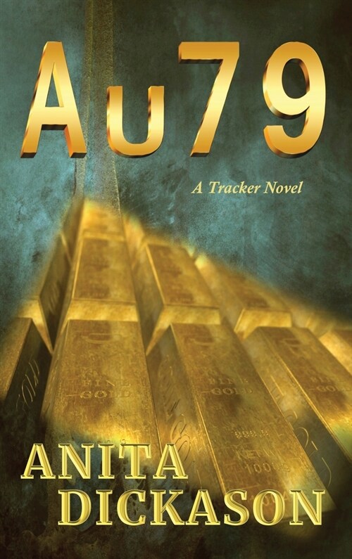 A U 7 9: A Tracker Novel (Hardcover)