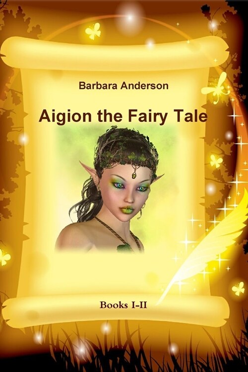 Aigion the Fairy Tale (Paperback)