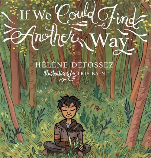 If We Could Find Another Way (Hardcover)