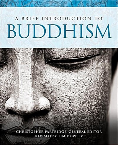 A Brief Introduction to Buddhism (Paperback)