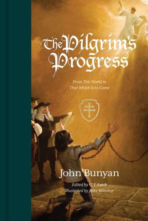 The Pilgrims Progress: From This World to That Which Is to Come (Redesign) (Hardcover, Redesign)
