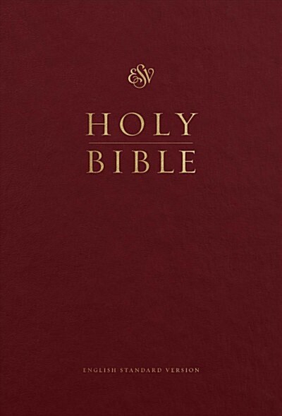 ESV Pew and Worship Bible, Large Print (Burgundy) (Hardcover)