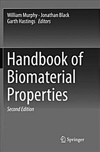 Handbook of Biomaterial Properties (Paperback)