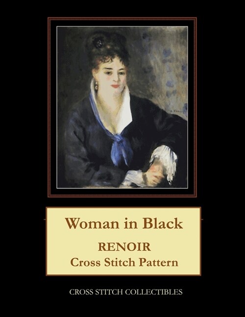 Woman in Black: Renoir Cross Stitch Pattern (Paperback)