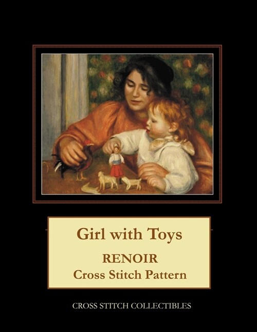 Girl with Toys: Renoir Cross Stitch Pattern (Paperback)