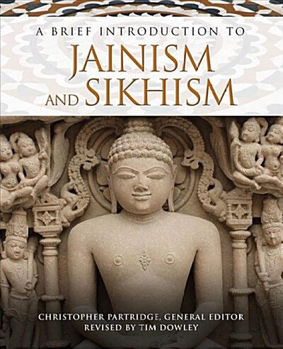 A Brief Introduction to Jainism and Sikhism (Paperback)