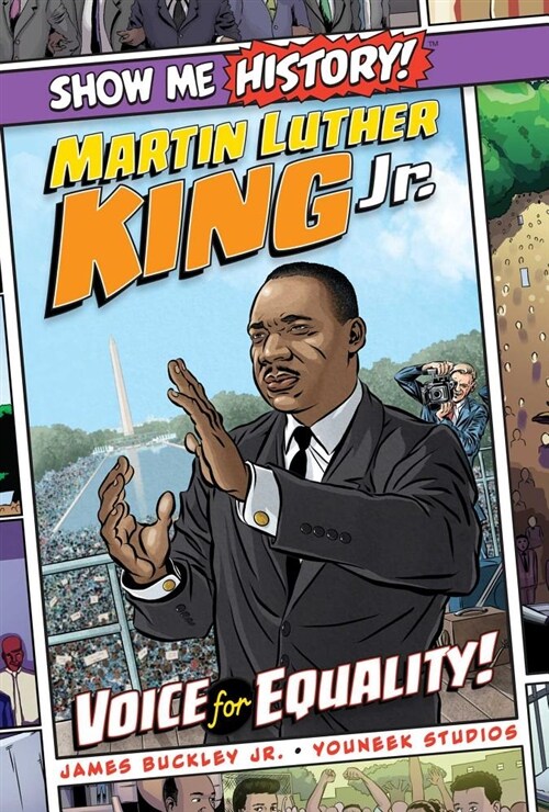 Martin Luther King Jr.: Voice for Equality! (Hardcover)