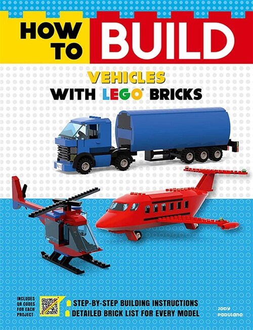 How to Build Vehicles with Lego Bricks (Paperback)