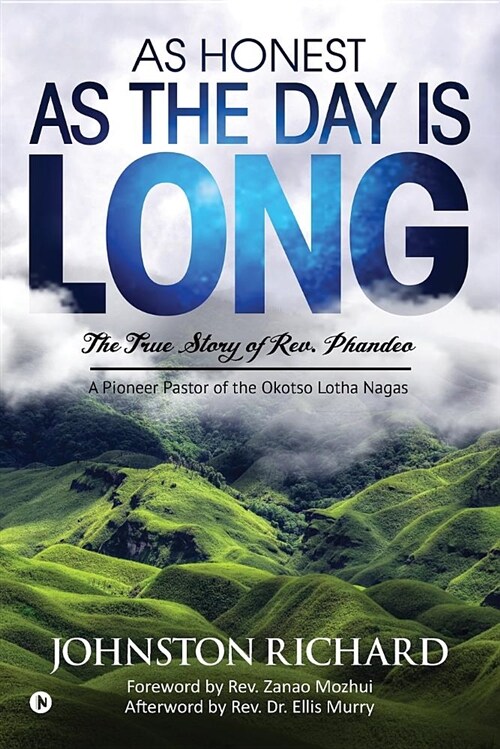 As Honest as the Day Is Long: The True Story of Rev. Phandeo (Paperback)