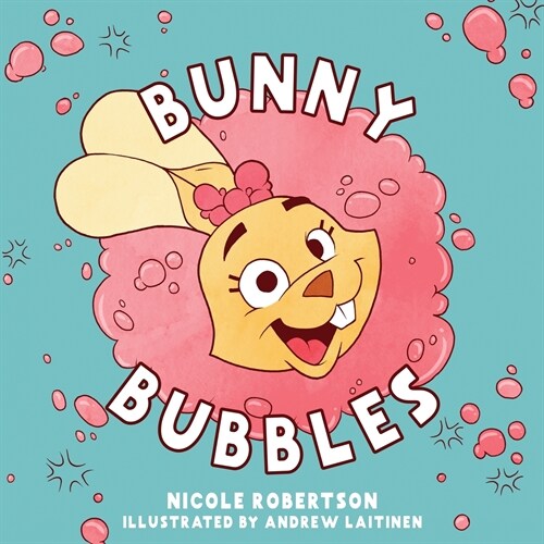 Bunny Bubbles (Paperback)