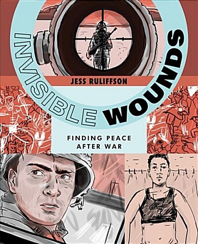 Invisible Wounds: Graphic Journalism (Hardcover)