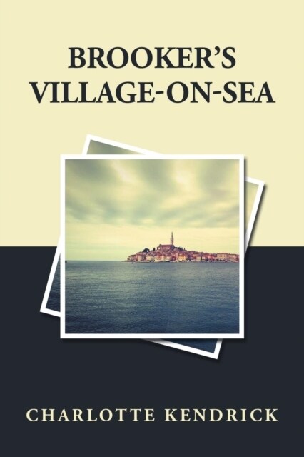 Brookers Village-On-Sea (Paperback)