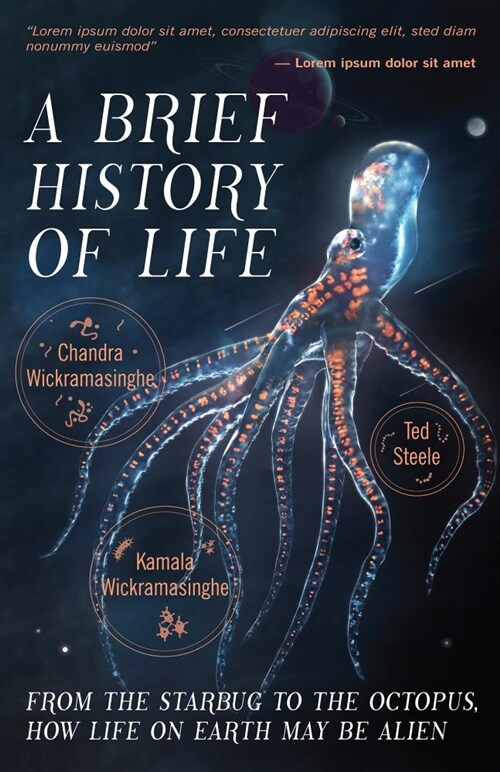 A Brief History of Life: From the Starbug to the Octopus, How Life on Earth May Be Alien (Paperback)