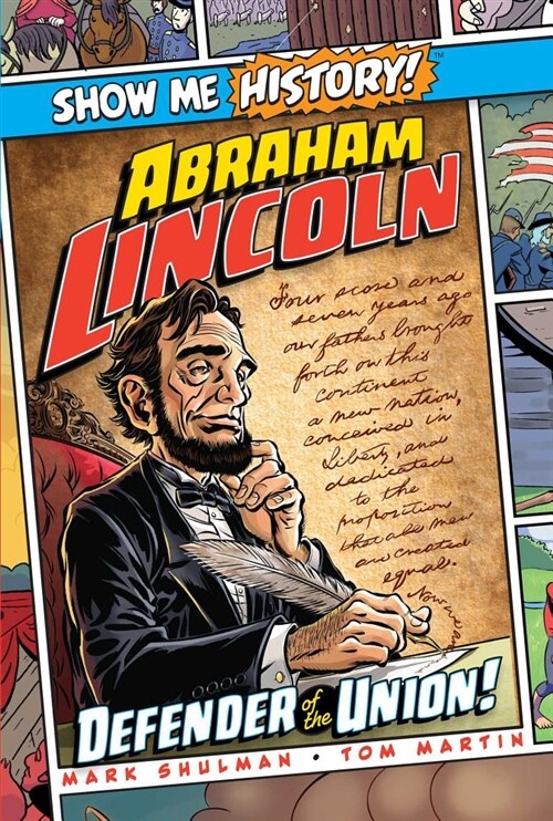 Abraham Lincoln: Defender of the Union! (Hardcover)