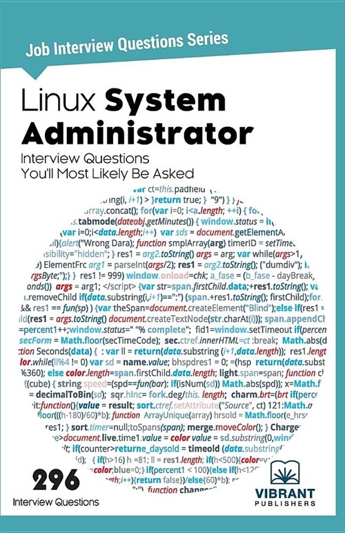Linux System Administrator Interview Questions Youll Most Likely Be Asked (Paperback)