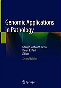 Genomic Applications in Pathology (Hardcover, 2, 2019)