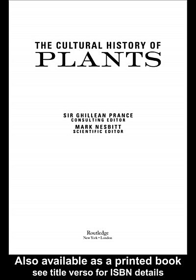 The Cultural History of Plants (DG, 1)