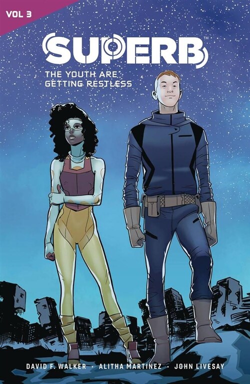 Superb Vol. 3: The Youth Are Getting Restless (Paperback)