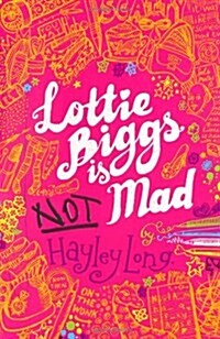 Lottie Biggs is (not) Mad (Paperback)