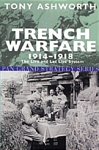 Trench Warfare 1914-18 (Paperback, Unabridged ed)