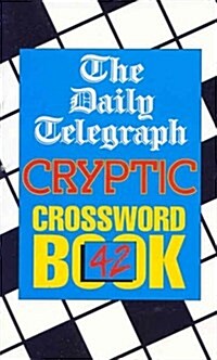 Daily Telegraph Cryptic Crossword Book 42 (Paperback)