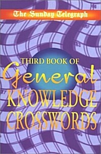 Sunday Telegraph Third Book of General Knowledge (Paperback)
