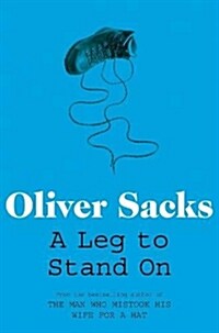 A Leg to Stand on (Paperback)