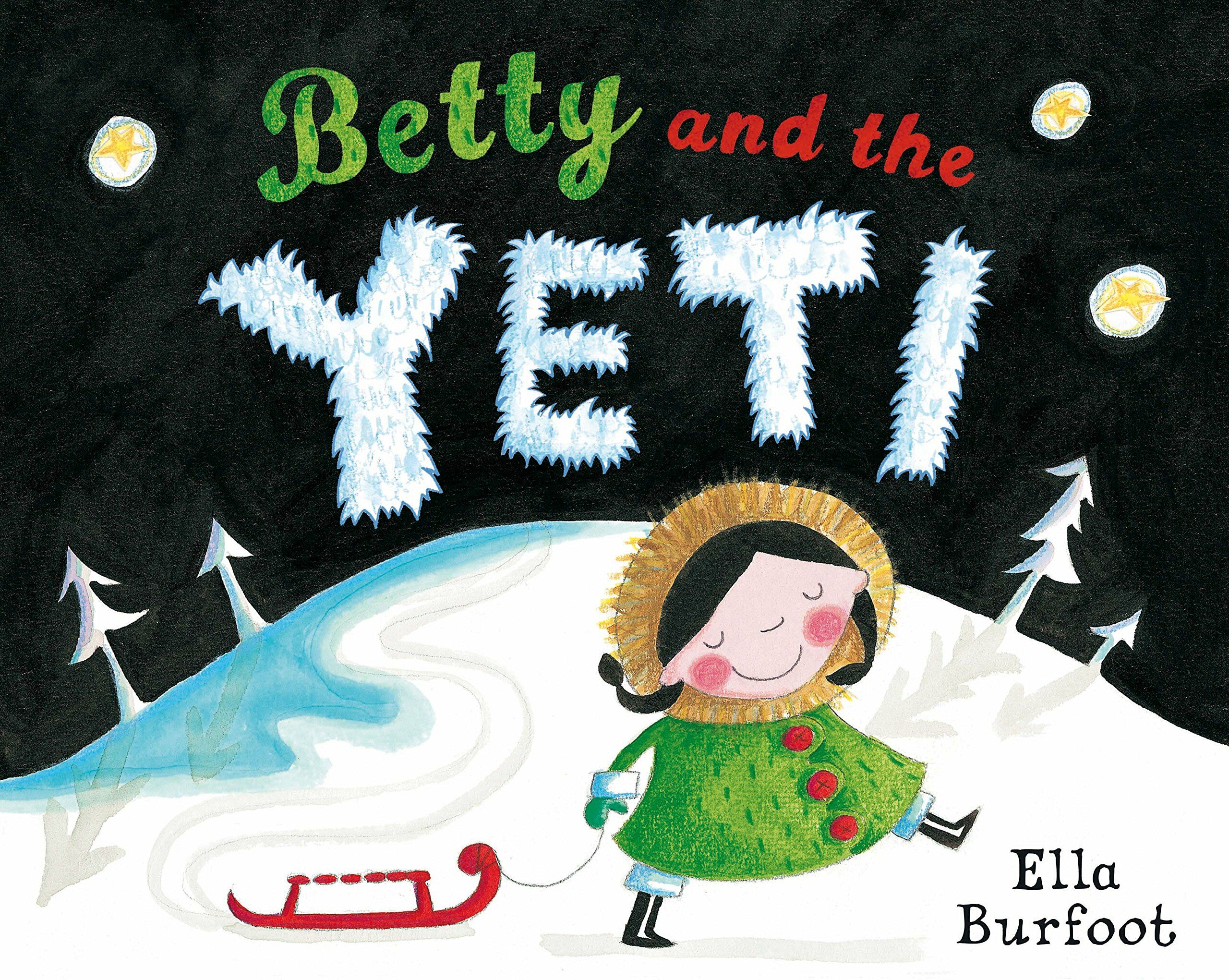 Betty and the Yeti (Paperback)
