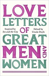 Love Letters of Great Men and Women (Paperback)