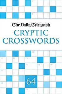 Daily Telegraph Cryptic Crosswords 64 (Paperback)