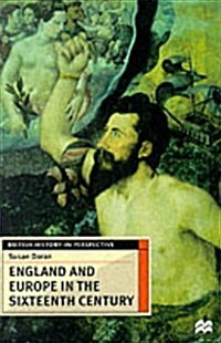 England and Europe in the Sixteenth Century (Paperback)