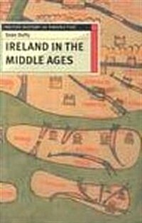 Ireland in the Middle Ages (Paperback)