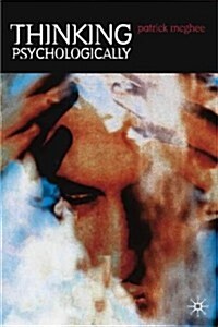 Thinking Psychologically (Paperback)