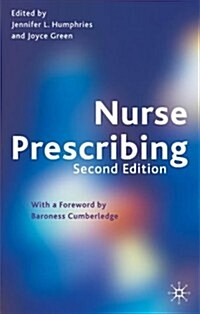Nurse Prescribing (Paperback, 2nd ed. 2002)