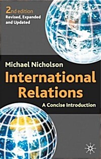 [중고] International Relations : A Concise Introduction (Paperback, 2nd ed. 2002)