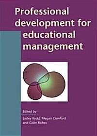 Professional Development for Educational Management (Paperback)