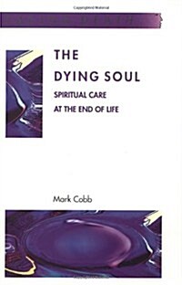 The Dying Soul (Paperback)