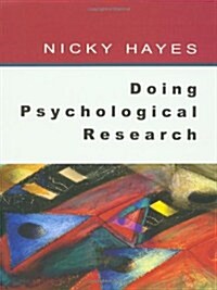 Doing Psychological Research (Paperback)