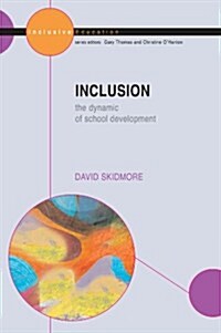 Inclusion: The Dynamic of School Development (Paperback)